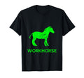 Workhorse Work Effort Tireless T-Shirt - Casual Everyday Wear for Adults - T-Shirt, Sweatshirt, Hoodie