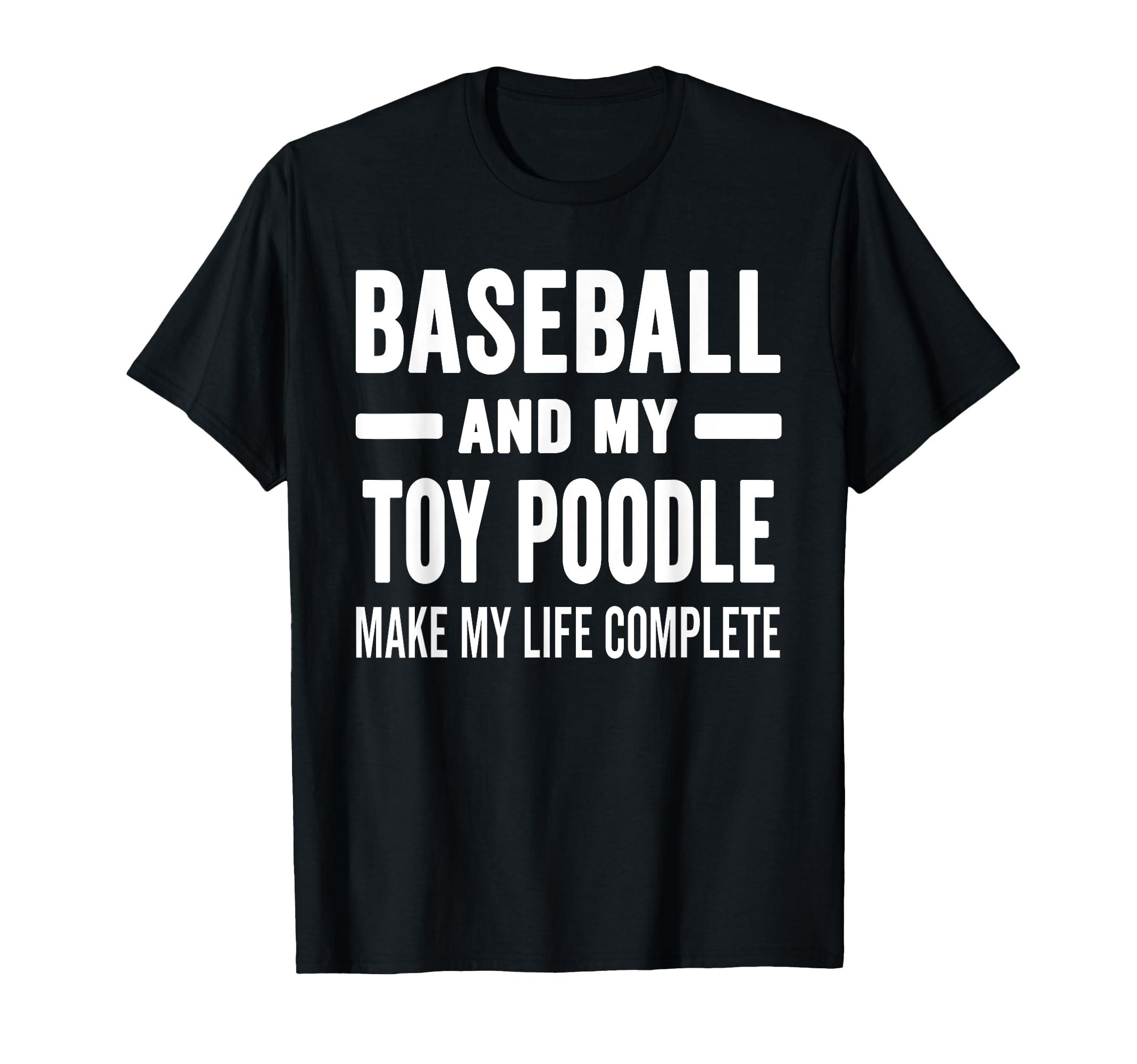 Baseball And My Toy Poodle Mama Dog Lover T-Shirt - Trendy Graphic Unisex - T-Shirt, Sweatshirt, Hoodie