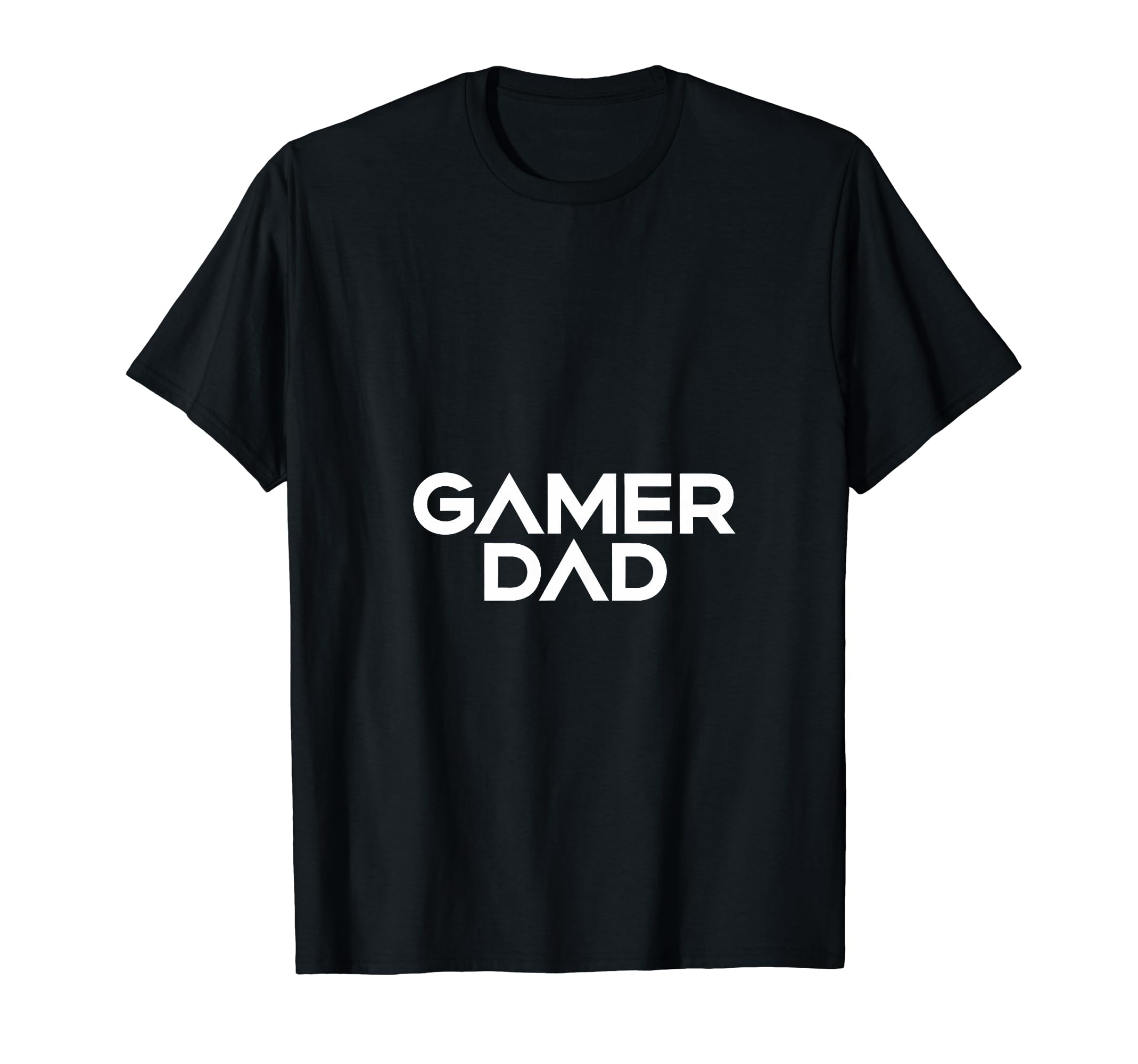 Gamer Fathers Day Video Games Gaming T-Shirt - Casual Everyday Wear Unisex - T-Shirt, Sweatshirt, Hoodie