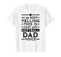 Im Not Yelling This Is Just My Softball T-Shirt - Graphic Print Men Women - T-Shirt, Sweatshirt, Hoodie