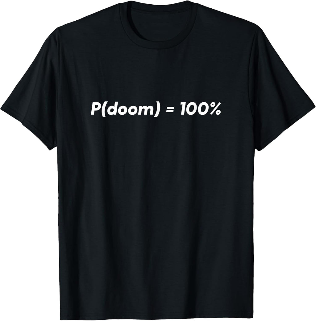 AGI P Doom - Adult & Kids T-Shirts, Sweatshirts & Hoodies apparel design preview 1