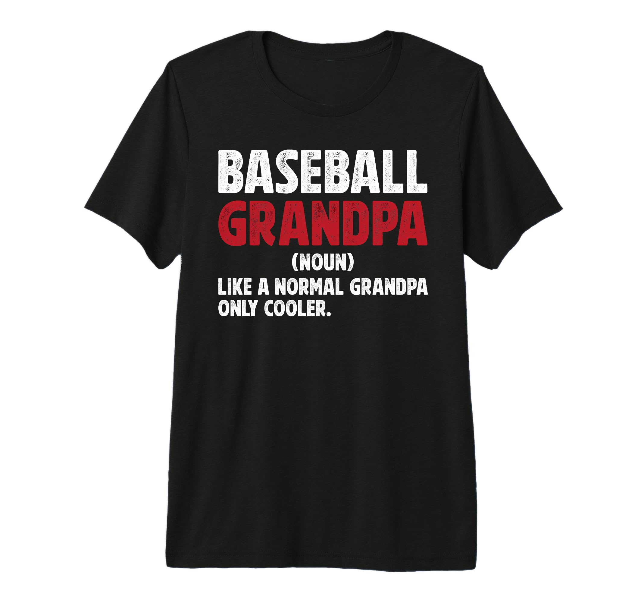 Mens Baseball Grandpa Definition T-Shirt - Graphic Print for Adults - T-Shirt, Sweatshirt, Hoodie