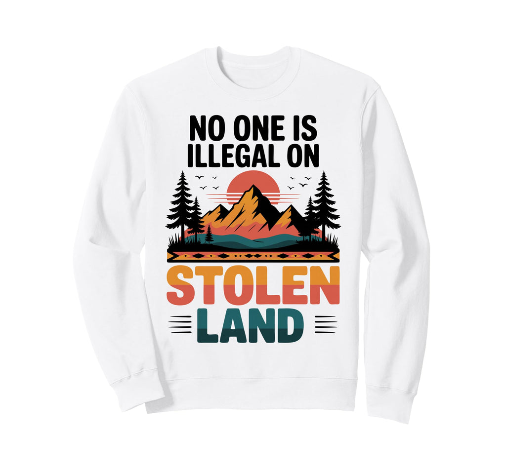 Stolen Land Sunset Mountain Sweatshirt - Custom Art Print Men Women - T-Shirt, Sweatshirt, Hoodie