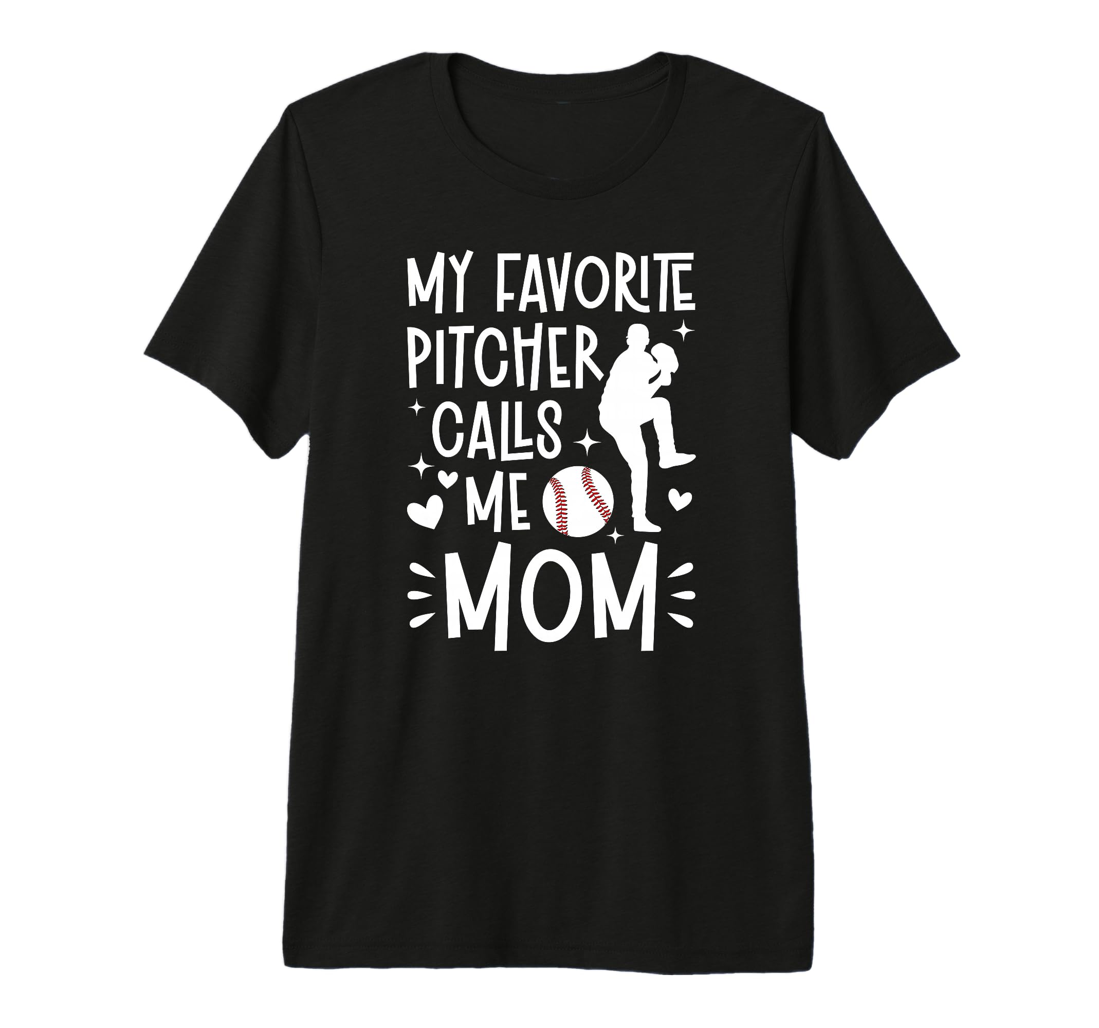 My Favorite Baseball Pitcher Mom Baseball T-Shirt - Graphic Print Unisex - T-Shirt, Sweatshirt, Hoodie