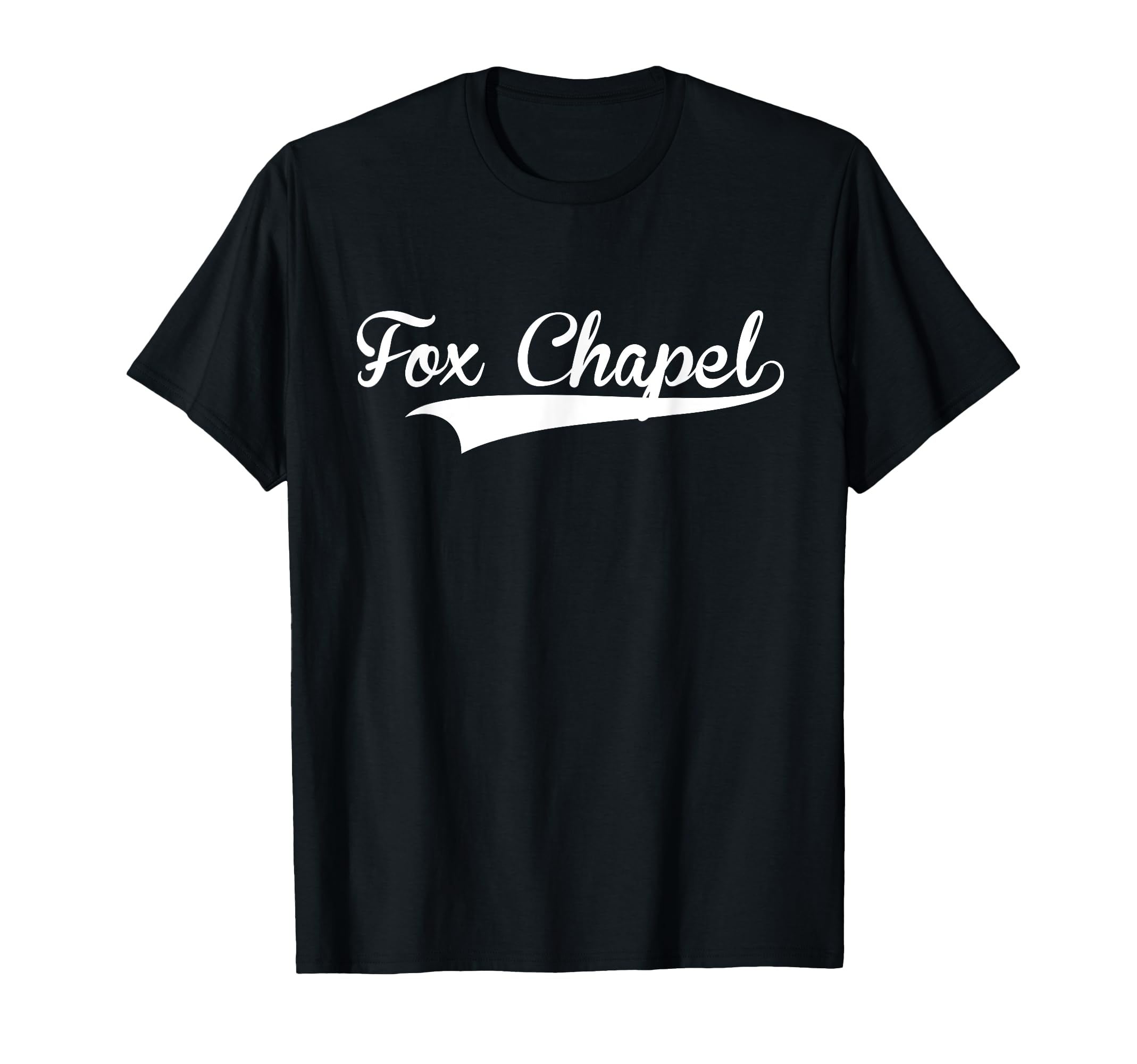 Fox Chapel Baseball Font T-Shirt - Fun Novelty Design for Adults - T-Shirt, Sweatshirt, Hoodie