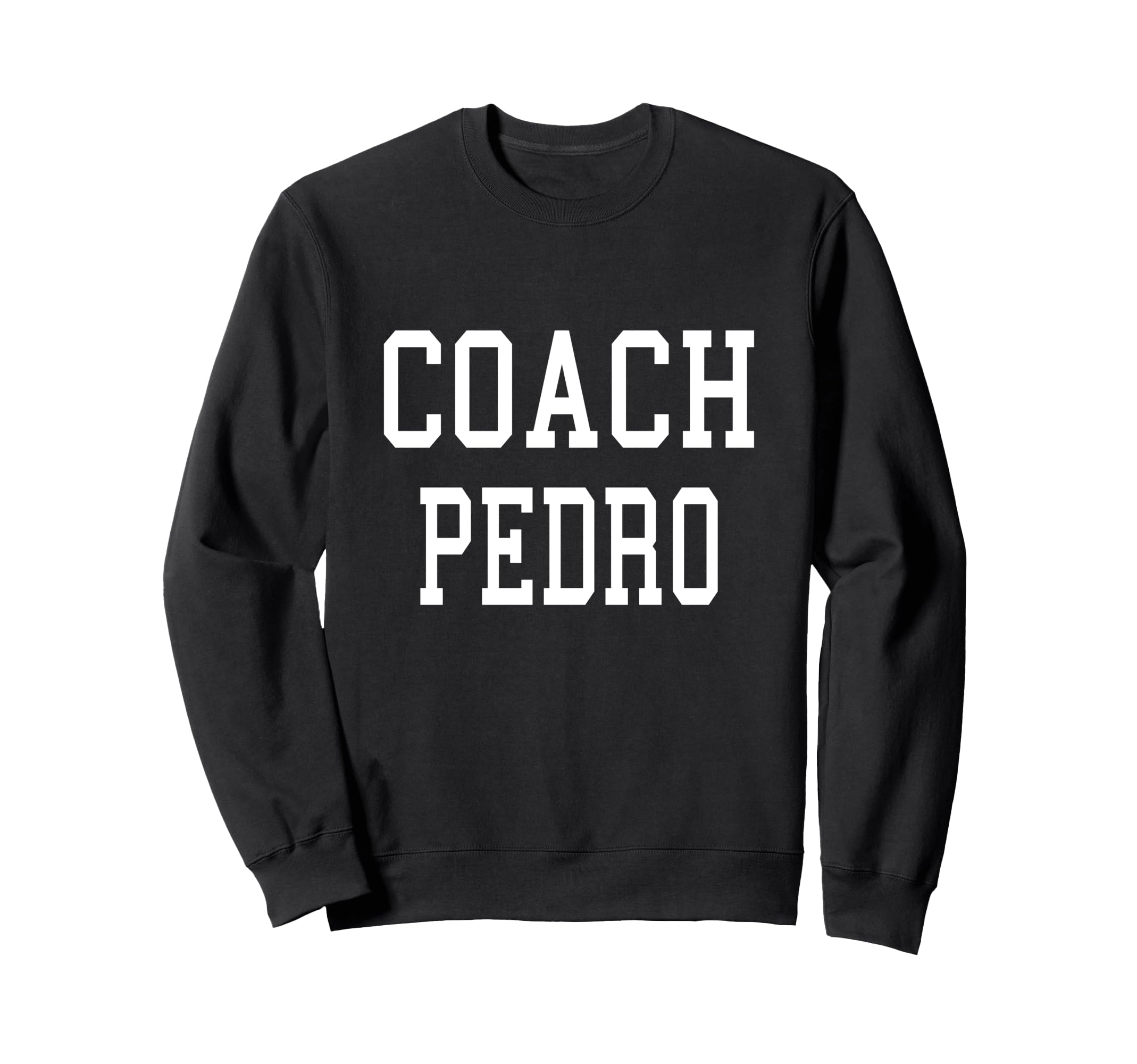 Coach Pedro Custom Football Sweatshirt - Aesthetic Graphic for Adults - T-Shirt, Sweatshirt, Hoodie