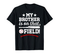 That Field Baseball Brother T-Shirt - Aesthetic Graphic for Adults - T-Shirt, Sweatshirt, Hoodie