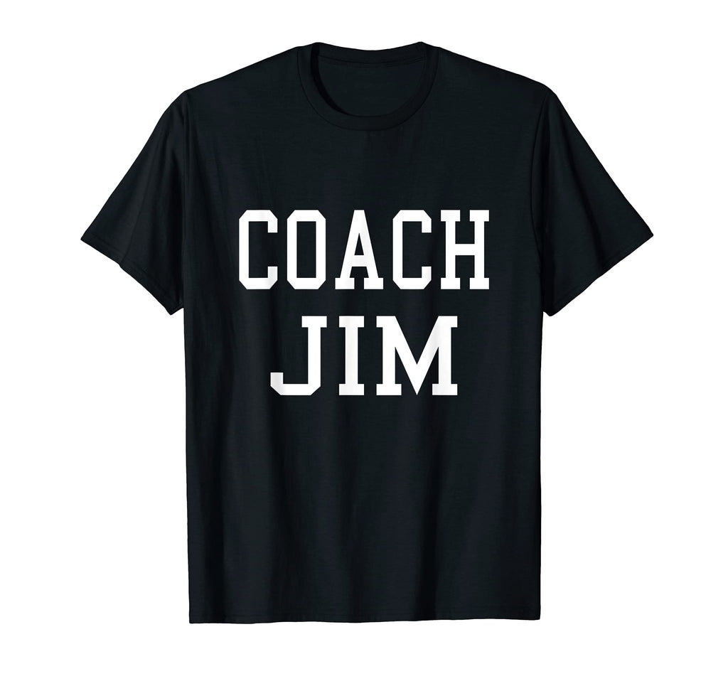Coach Jim Custom Football Soccer T-Shirt - Novelty Apparel for Adults - T-Shirt, Sweatshirt, Hoodie