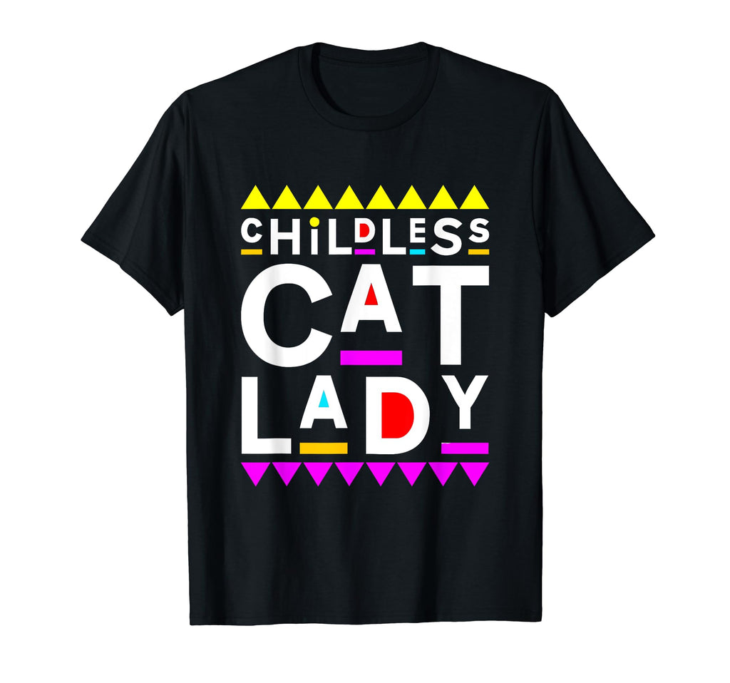 Childless Cat Lady 90S Nostalgic T-Shirt - Minimalist Print for Adults - T-Shirt, Sweatshirt, Hoodie