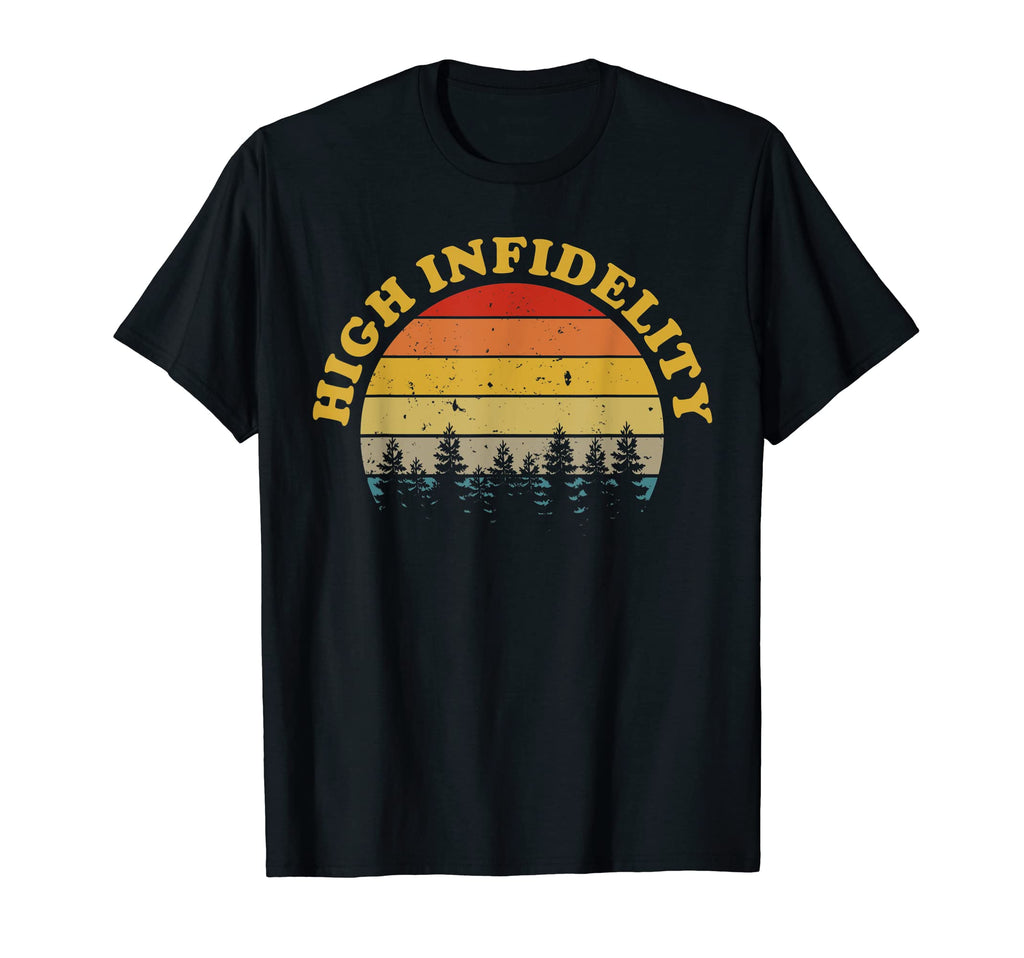 High Infidelity Distressed T-Shirt - Casual Everyday Wear for Adults - T-Shirt, Sweatshirt, Hoodie