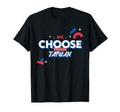 We Choose Taiwan Peace Taiwan Love T-Shirt - Casual Everyday Wear Unisex - T-Shirt, Sweatshirt, Hoodie