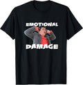 Emotional Damage Meme Cute Funny Quote Gift - Adult & Kids T-Shirts, Sweatshirts & Hoodies apparel design preview 1