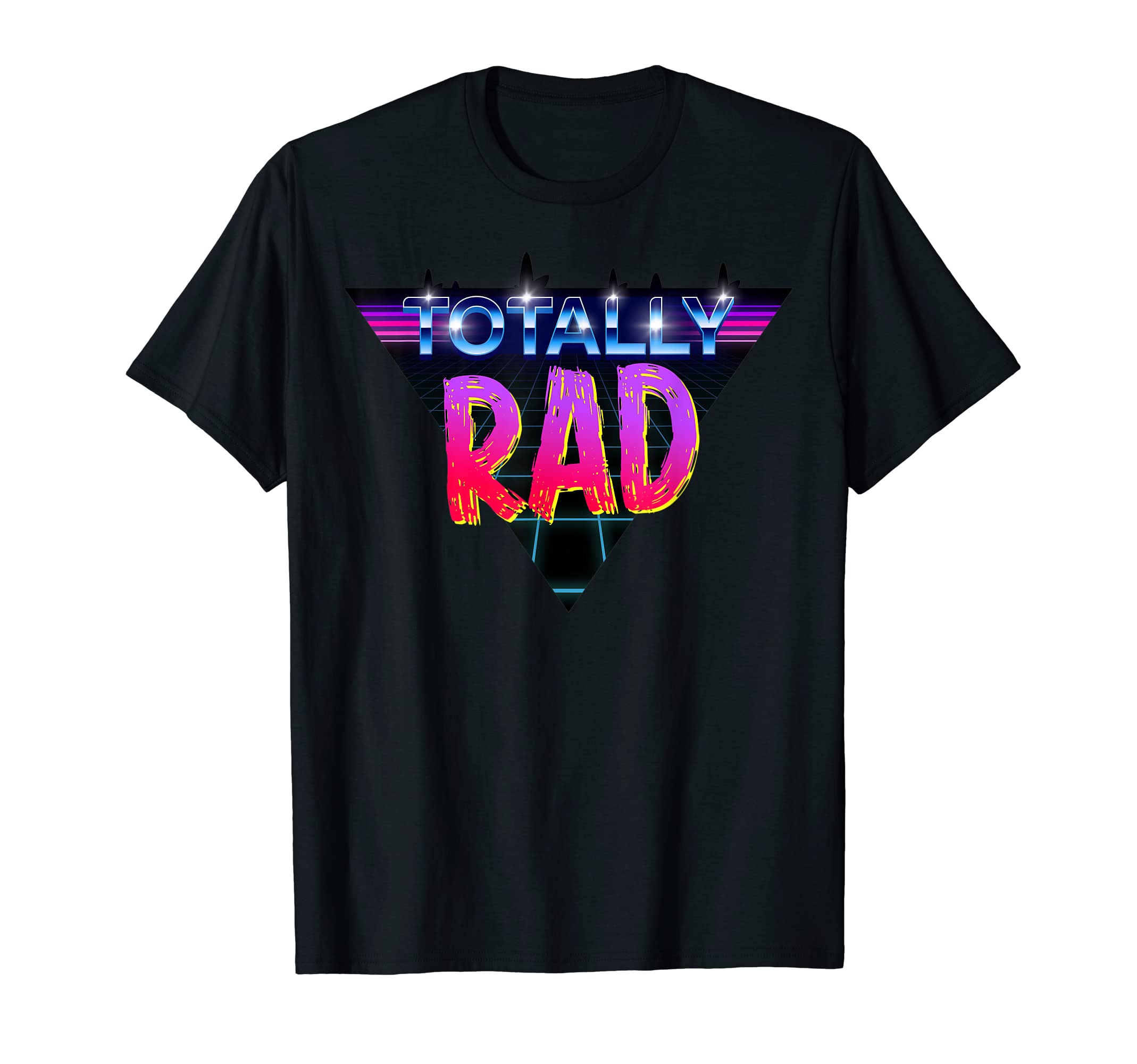 Totally Rad 80S Party T-Shirt - Unique Graphic Men Women - T-Shirt, Sweatshirt, Hoodie