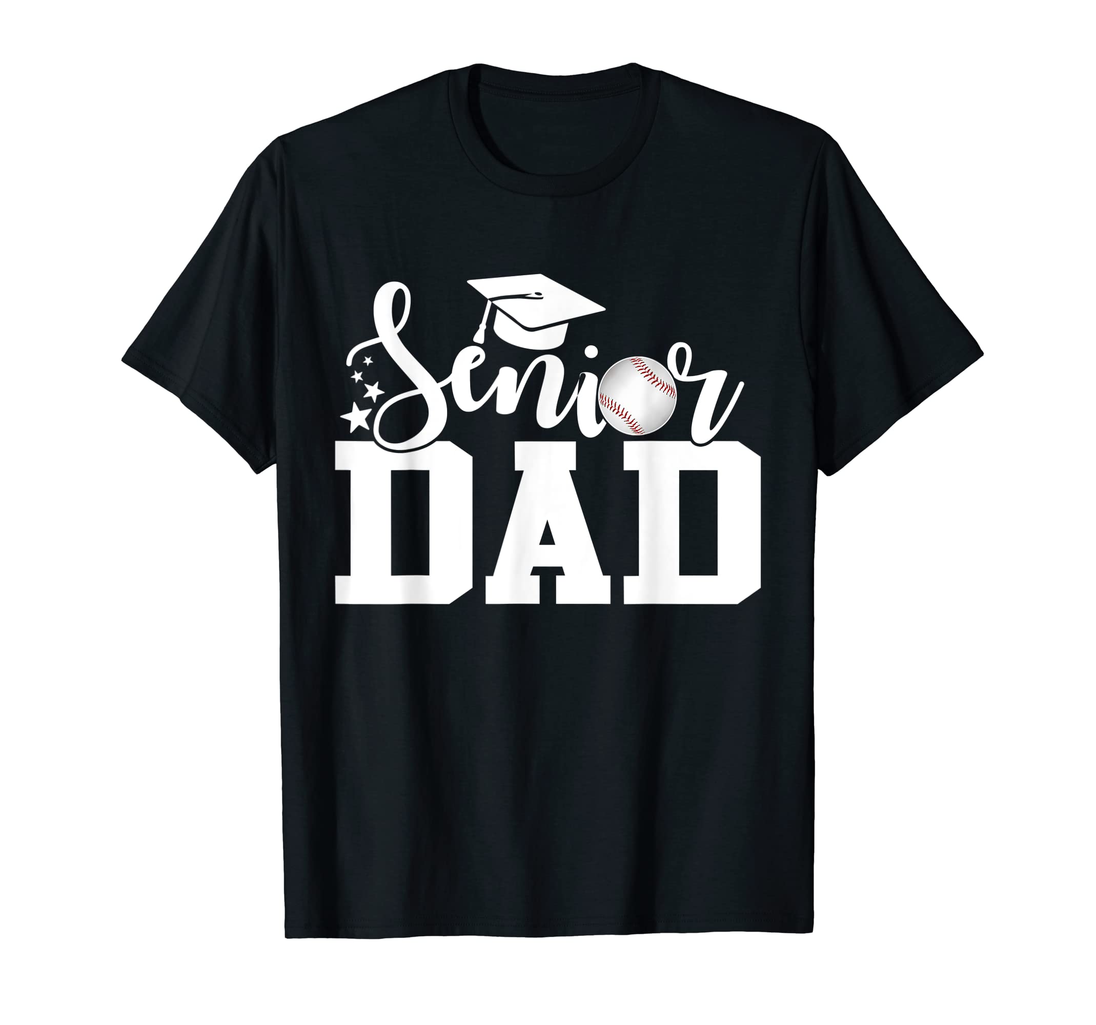 Senior Dad Baseball Senior 2023 T-Shirt - Casual Everyday Wear Men Women - T-Shirt, Sweatshirt, Hoodie
