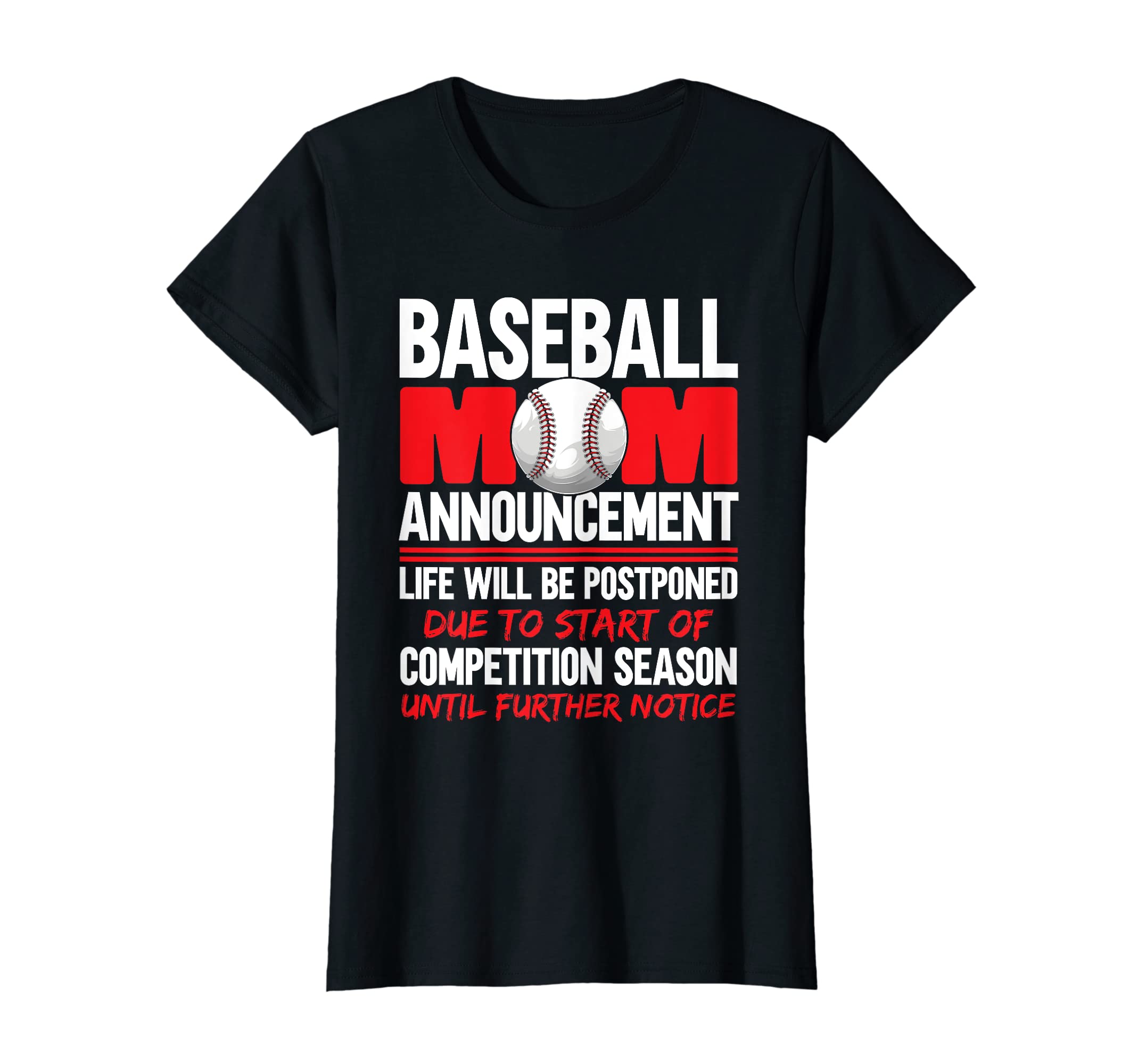 Womens Funny Mothers Day Baseball Mom T-Shirt - Novelty Apparel for Adults - T-Shirt, Sweatshirt, Hoodie