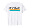 Bremerton Wa T-Shirt - Aesthetic Graphic Men Women - T-Shirt, Sweatshirt, Hoodie
