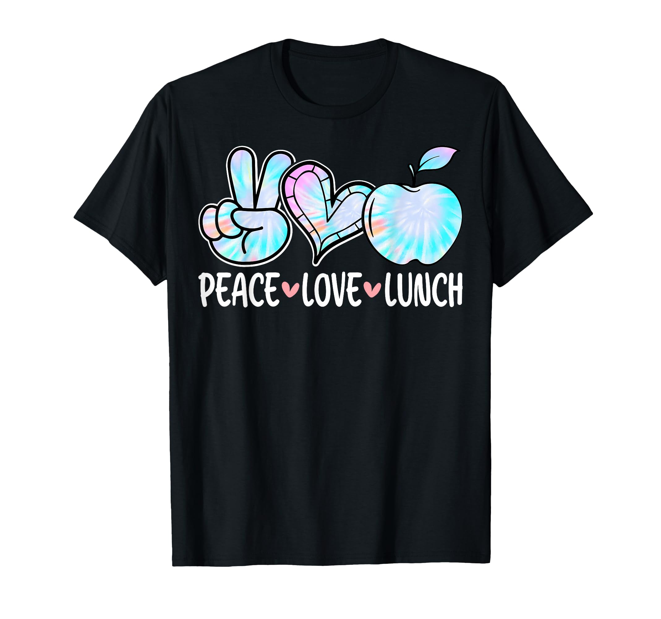 Peace Love Lunch Cafeteria Workers T-Shirt - Graphic Print for Adults - T-Shirt, Sweatshirt, Hoodie