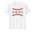 6 4 3 2 Baseball Math Softball Game T-Shirt - Casual Everyday Wear Unisex - T-Shirt, Sweatshirt, Hoodie