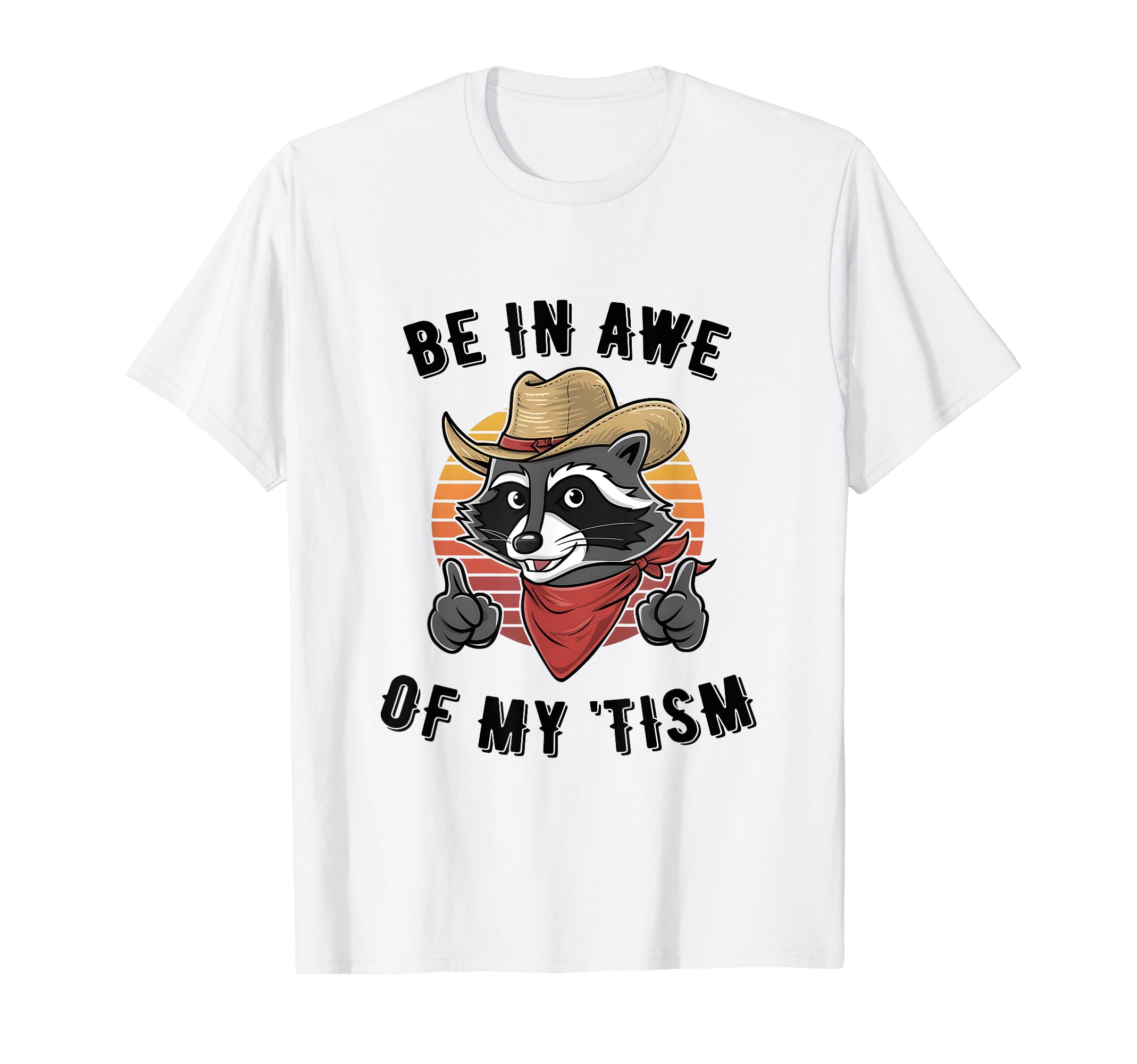 Be Awe My Tism T-Shirt - Unique Graphic Men Women - T-Shirt, Sweatshirt, Hoodie