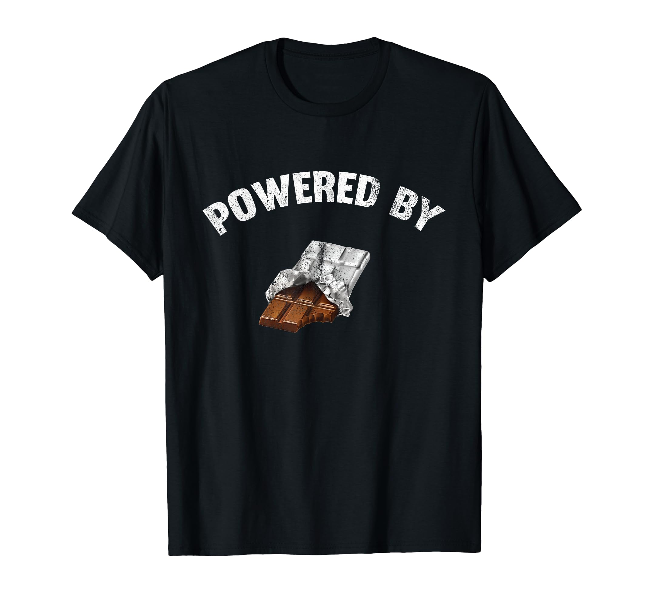 Powered Chocolate T-Shirt - Fun Novelty Design Men Women - T-Shirt, Sweatshirt, Hoodie