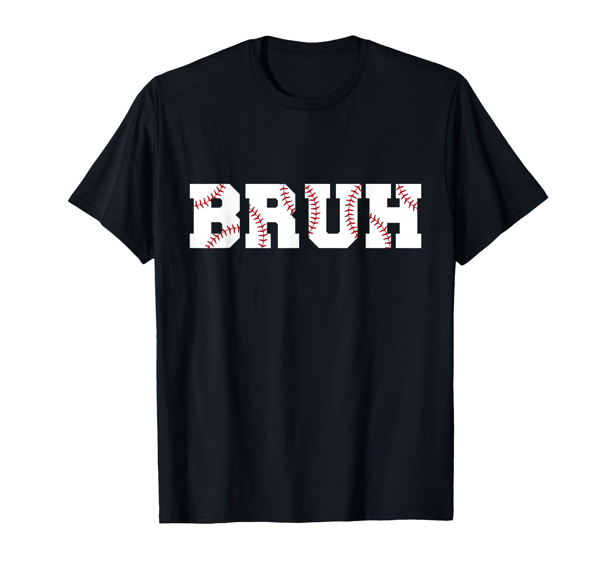 Bruh Meme Funny Baseball Brother Son T-Shirt - Custom Art Print Unisex - T-Shirt, Sweatshirt, Hoodie