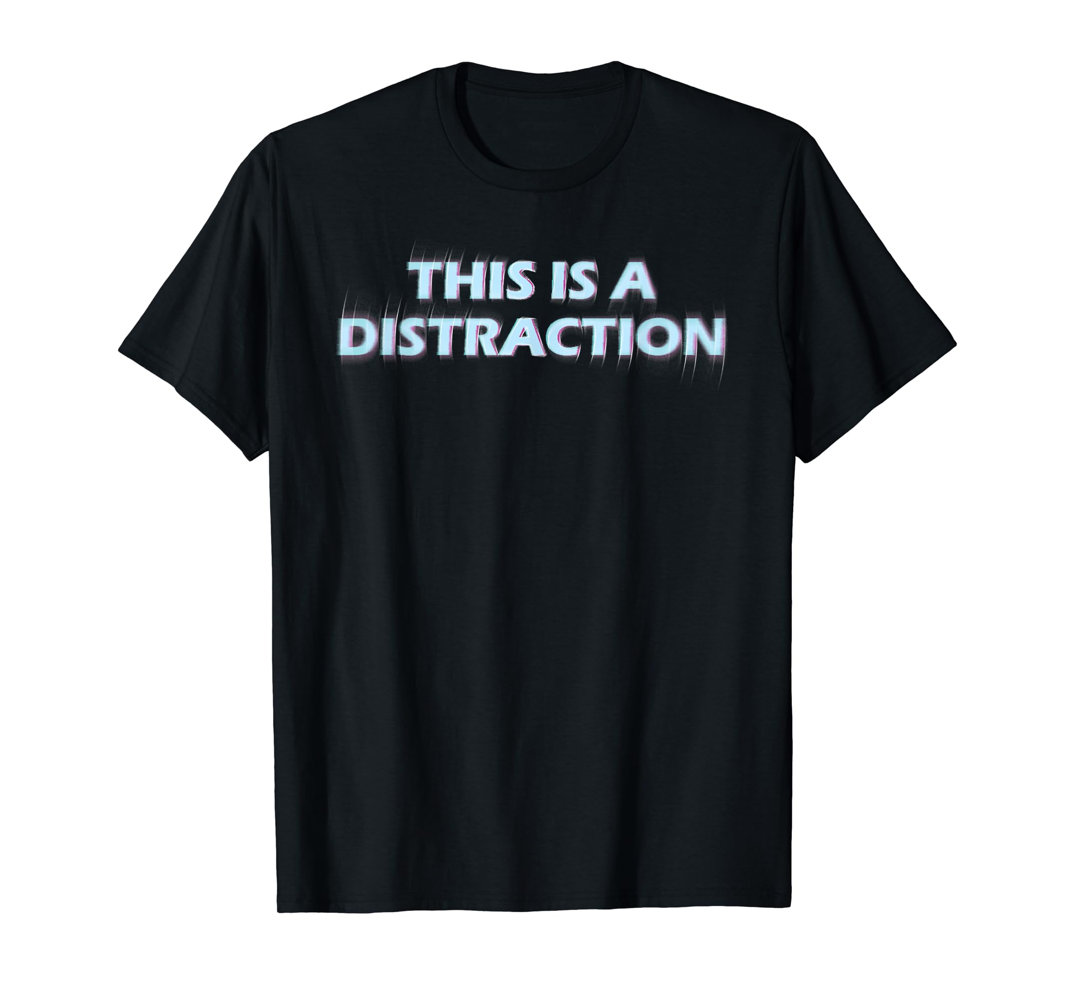 This Is Distraction Vaporwave T-Shirt - Casual Everyday Wear Men Women - T-Shirt, Sweatshirt, Hoodie