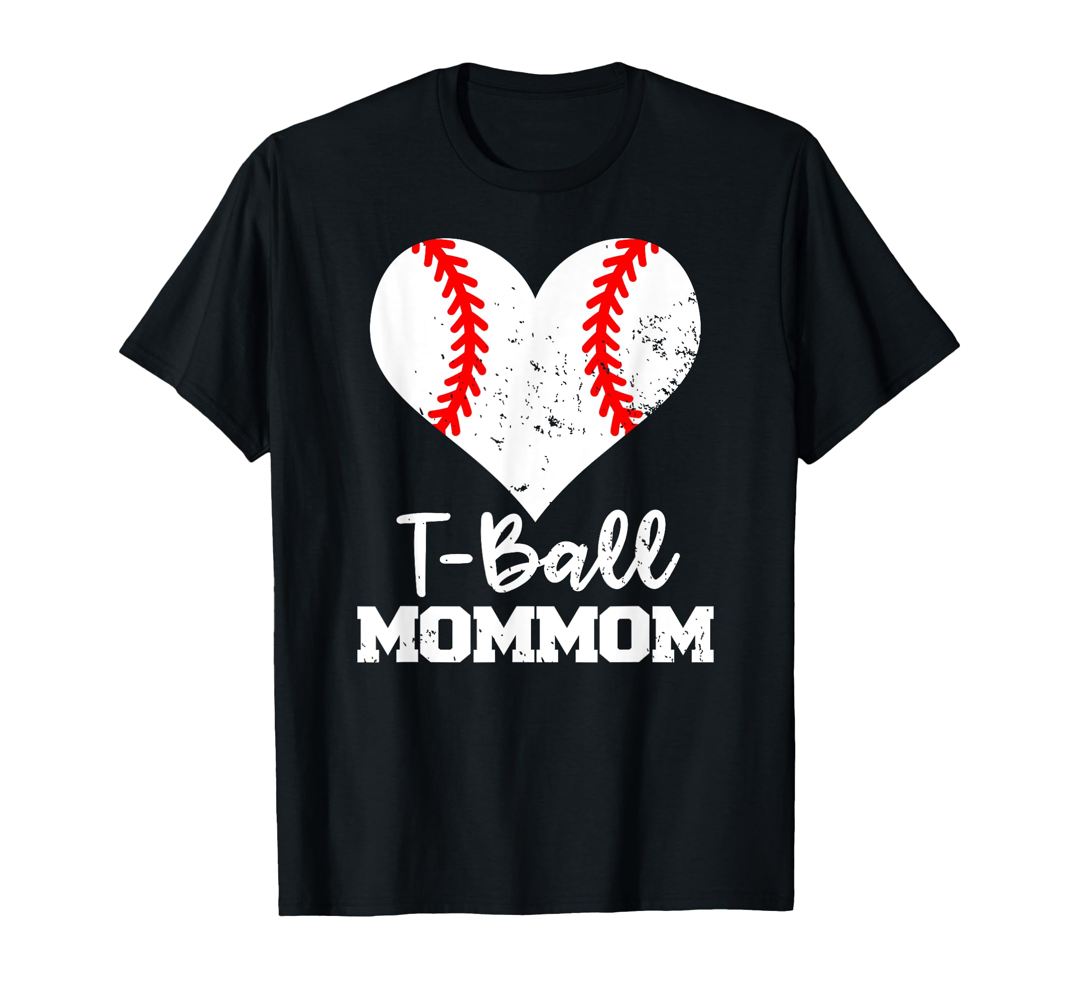 T Ball Mommom Heart Funny Ball Mom Mom T-Shirt - Unique Graphic Unisex - T-Shirt, Sweatshirt, Hoodie