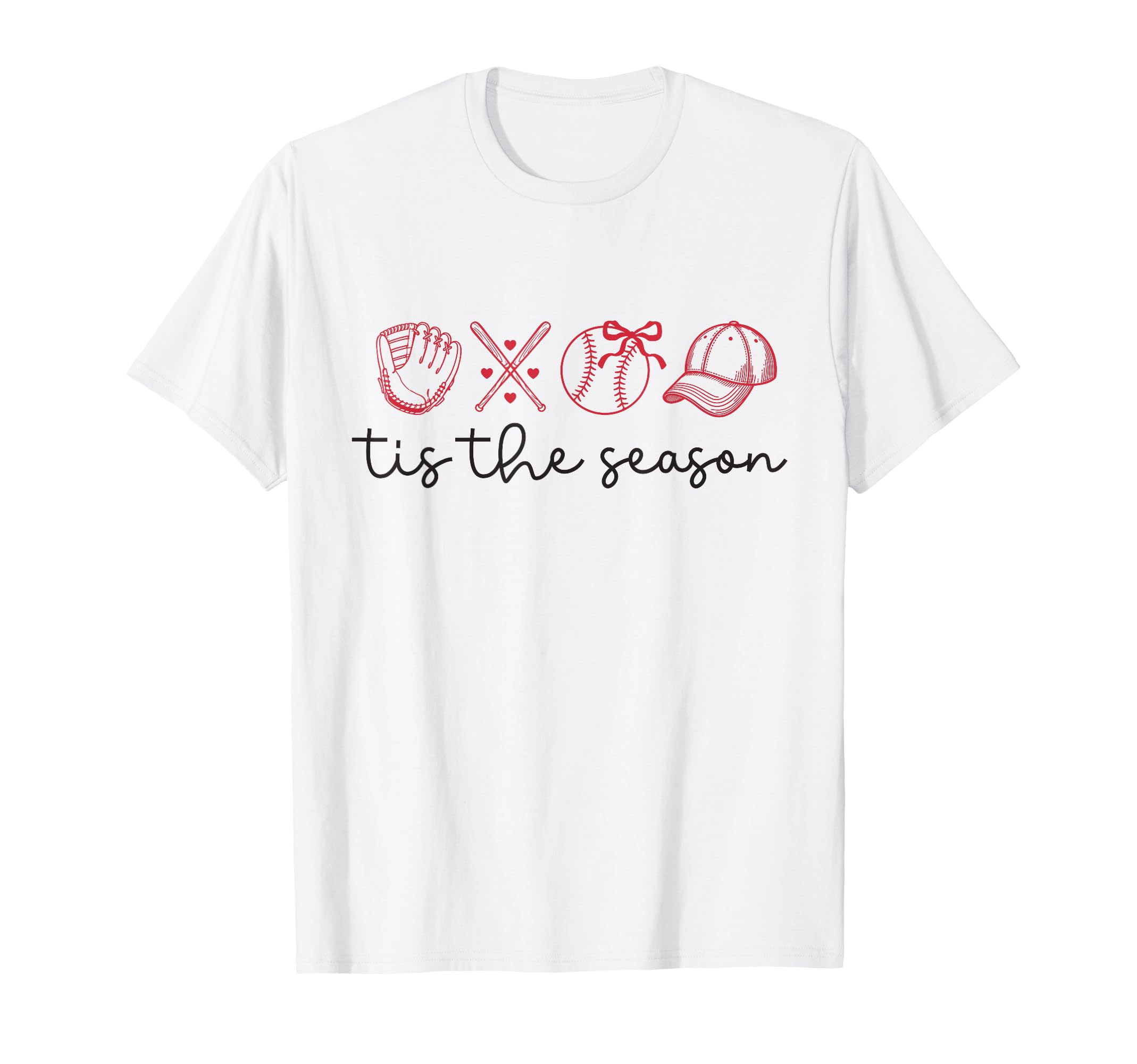 Tis Season Baseball Glove Bat Ball Cap T-Shirt - Graphic Print Unisex - T-Shirt, Sweatshirt, Hoodie