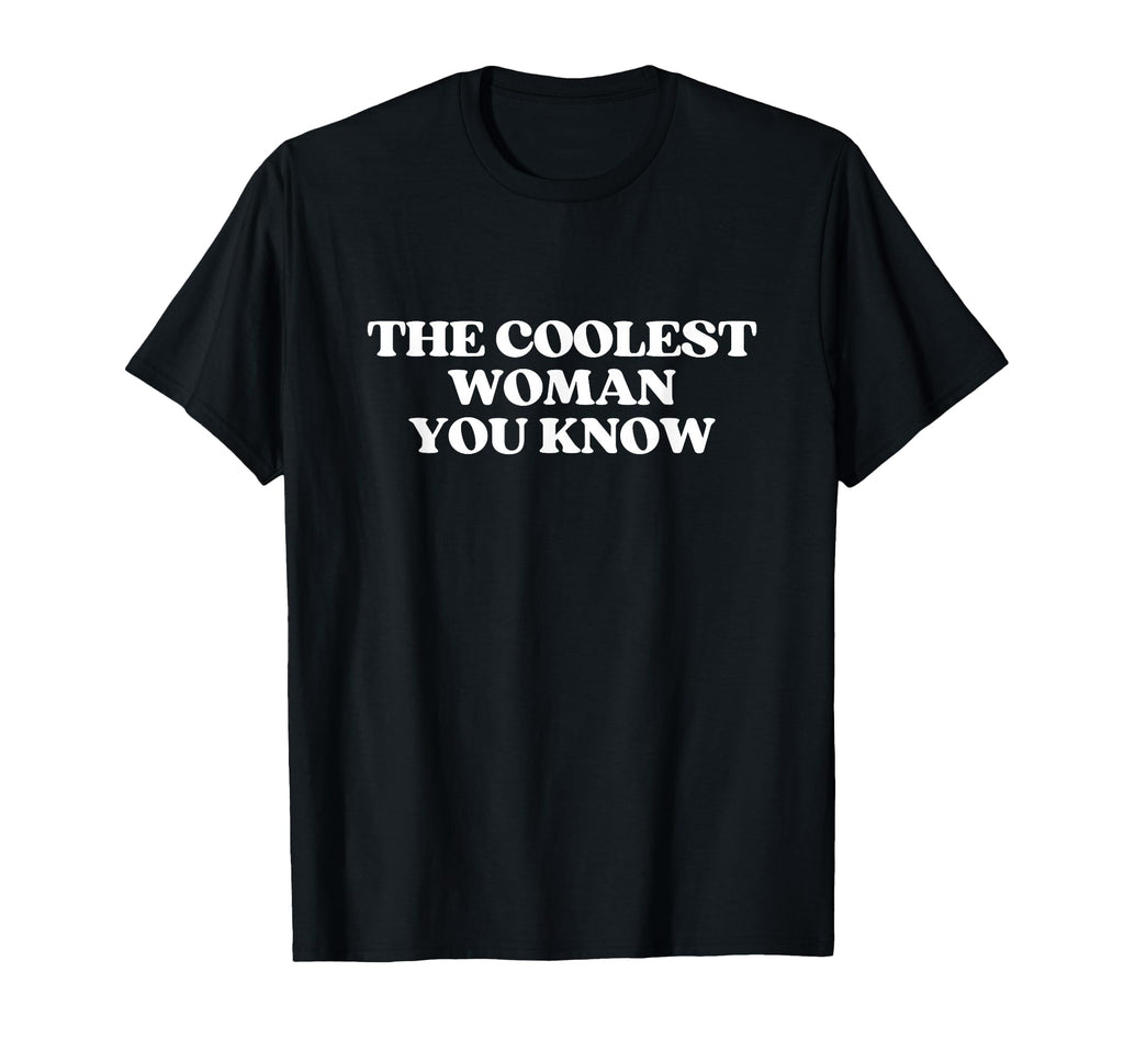 Coolest You Know Y2K Aesthetic Trendy T-Shirt - Unique Graphic Unisex - T-Shirt, Sweatshirt, Hoodie