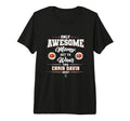 Chris Davis Awesome Moms Tri Blend T-Shirt - Custom Art Print Men Women - T-Shirt, Sweatshirt, Hoodie