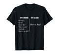 To Mom To Dad Funny Mothers Day Dad T-Shirt - Streetwear Style Unisex - T-Shirt, Sweatshirt, Hoodie