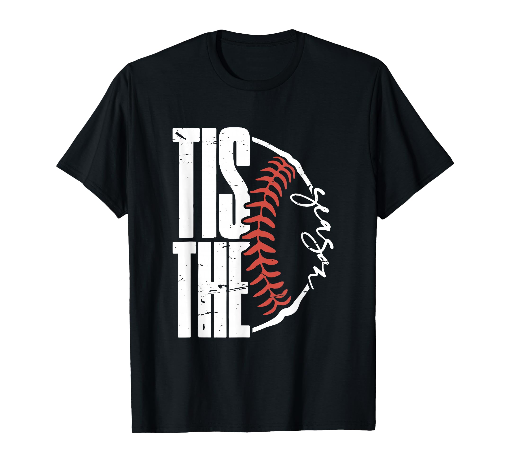 Tis Season Baseball Game Day Baseball Mom T-Shirt - Unique Graphic Unisex - T-Shirt, Sweatshirt, Hoodie