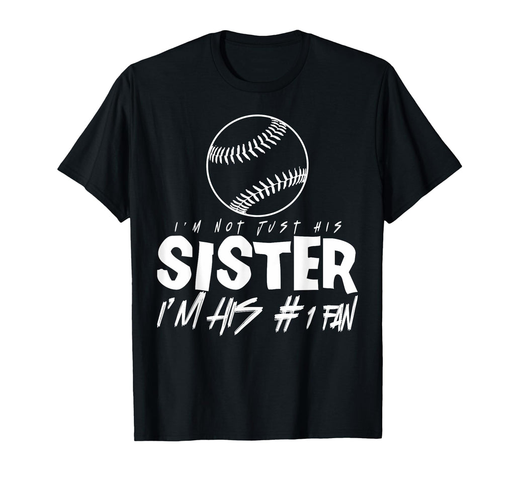 Proud Baseball Sister Sports Fan T-Shirt - Casual Everyday Wear Unisex - T-Shirt, Sweatshirt, Hoodie
