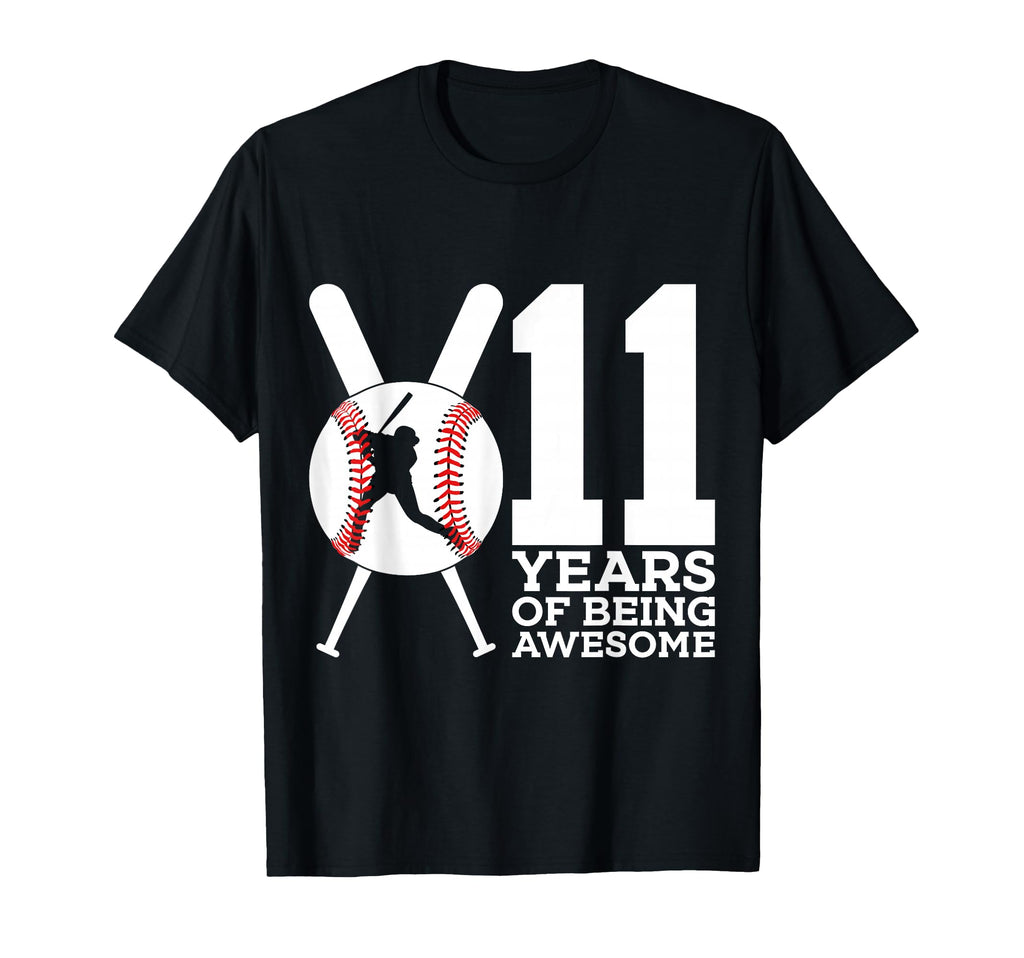 11 Years Being Awesome Baseball 11Th T-Shirt - Custom Art Print for Adults - T-Shirt, Sweatshirt, Hoodie