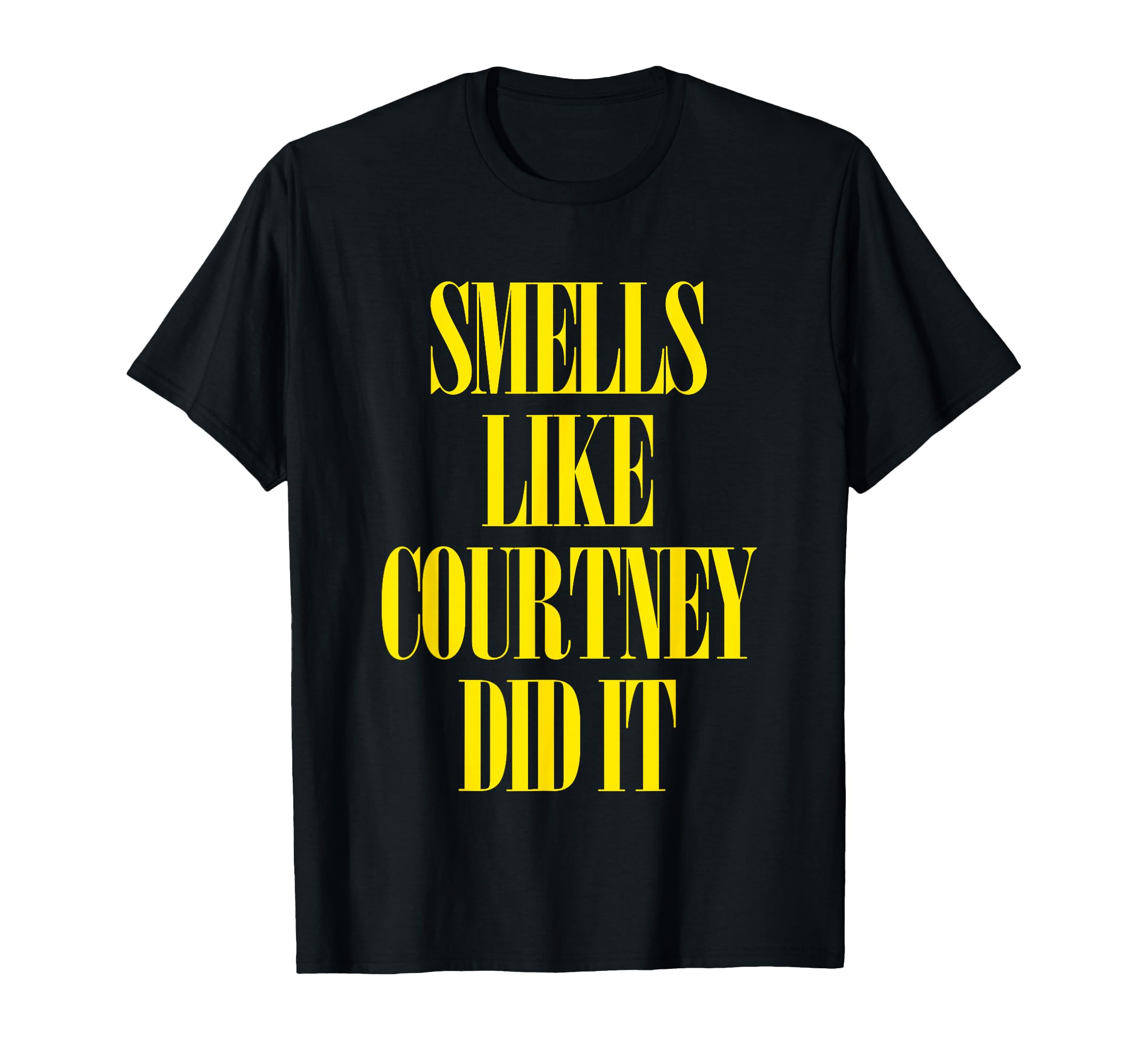 Smells Like Courtney Did It Punk T-Shirt - Aesthetic Graphic Men Women - T-Shirt, Sweatshirt, Hoodie