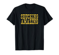 Shucking Amazin Funny Oysters Distressed T-Shirt - Graphic Print Unisex - T-Shirt, Sweatshirt, Hoodie