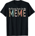 My Favorite People Call Me Meme Gifts - Adult & Kids T-Shirts, Sweatshirts & Hoodies apparel design preview 1