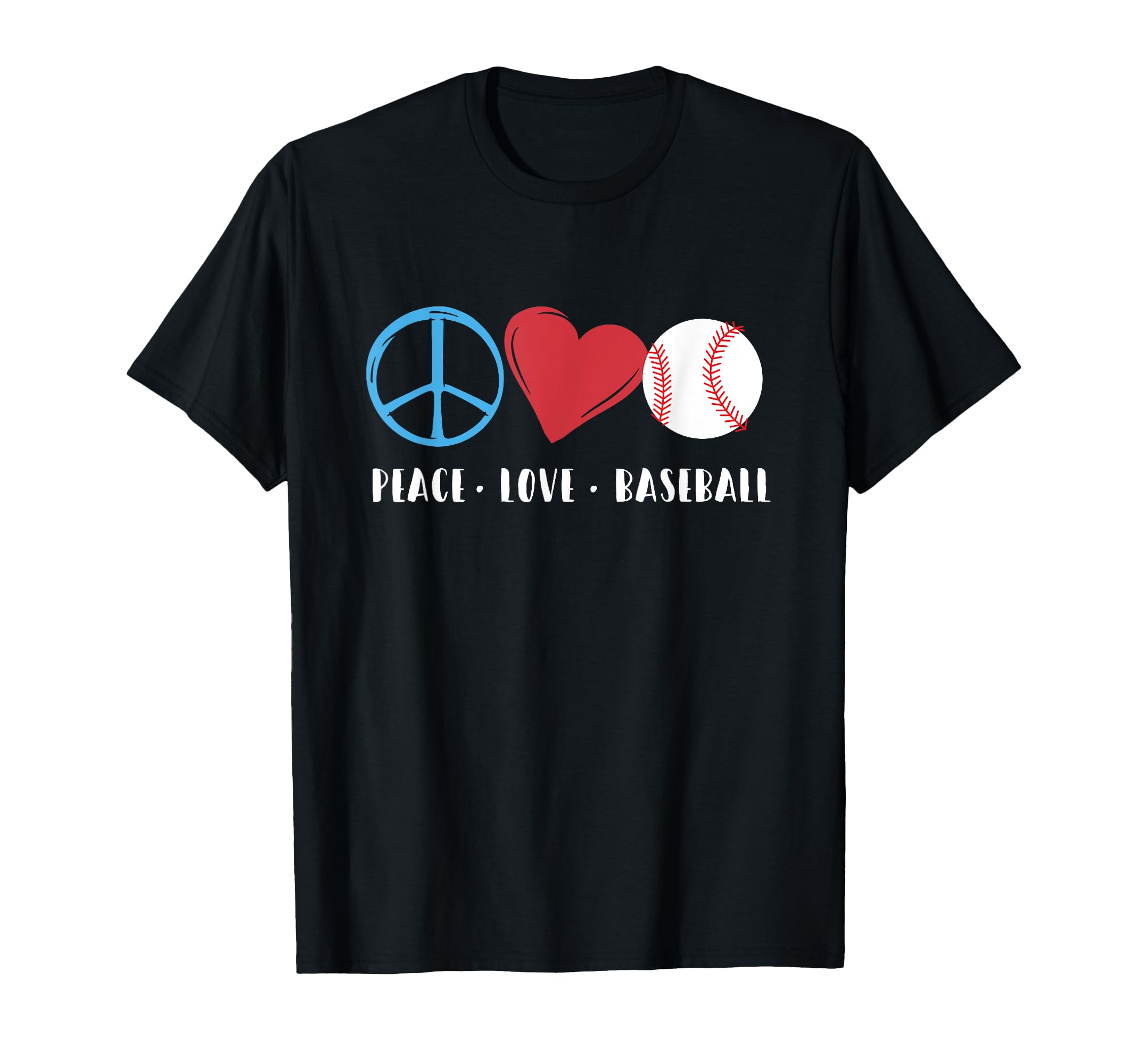 Peace Love Baseball Funny Baseball T-Shirt - Streetwear Style Men Women - T-Shirt, Sweatshirt, Hoodie
