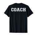 Coach Back Gift Soccer Baseball T-Shirt - Fun Novelty Design for Adults - T-Shirt, Sweatshirt, Hoodie