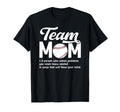 Baseball Team Mom Definition T-Shirt - Casual Everyday Wear Unisex - T-Shirt, Sweatshirt, Hoodie