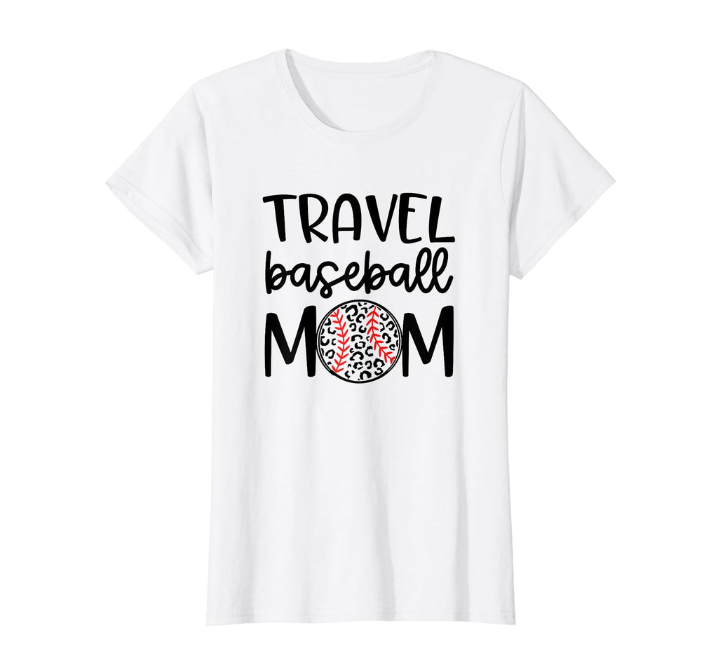 Travel Baseball Mom Travel Team T-Shirt - Fun Novelty Design for Adults - T-Shirt, Sweatshirt, Hoodie