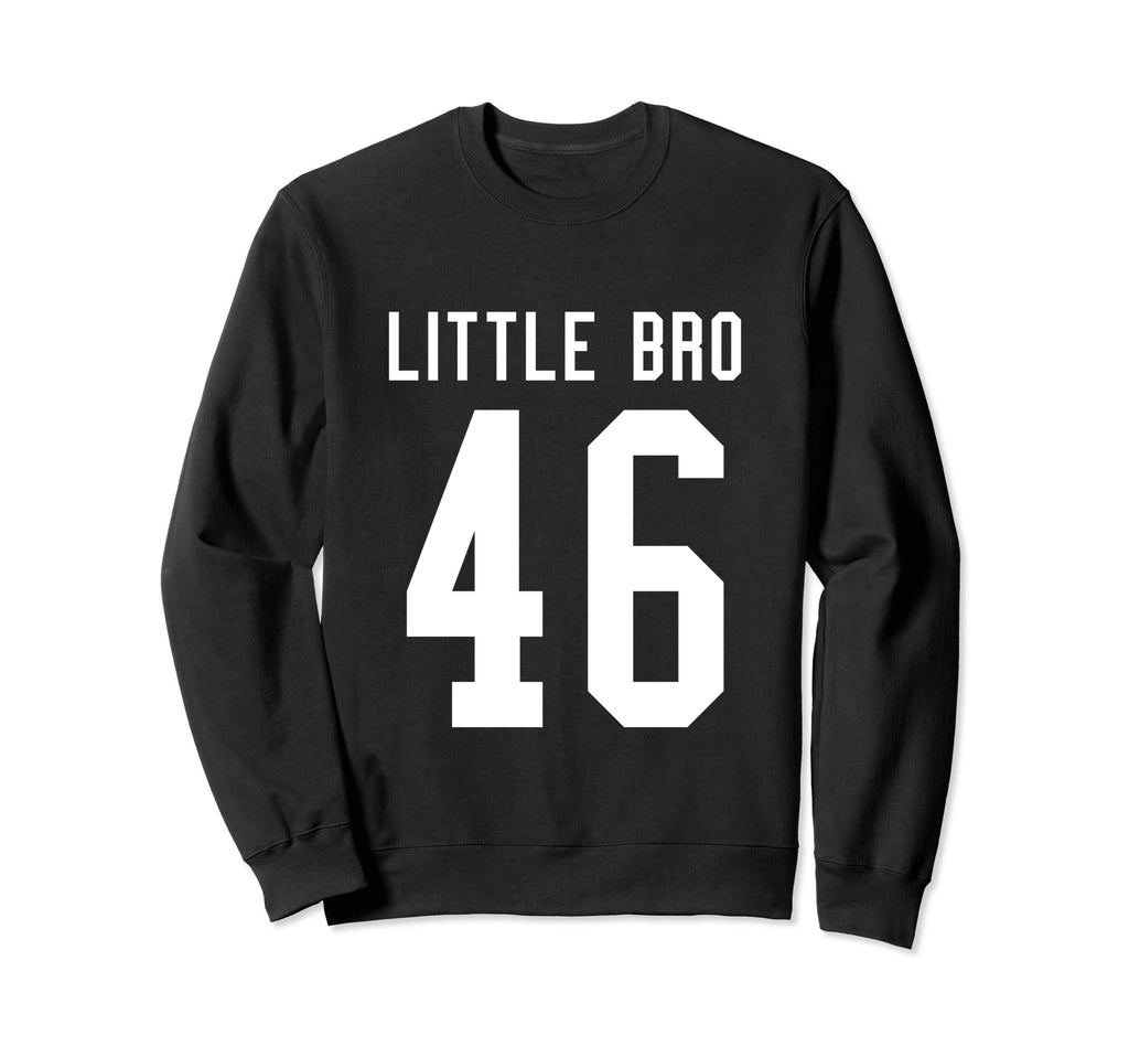 Number 46 Little Bro Biggest Sweatshirt - Casual Everyday Wear Men Women - T-Shirt, Sweatshirt, Hoodie