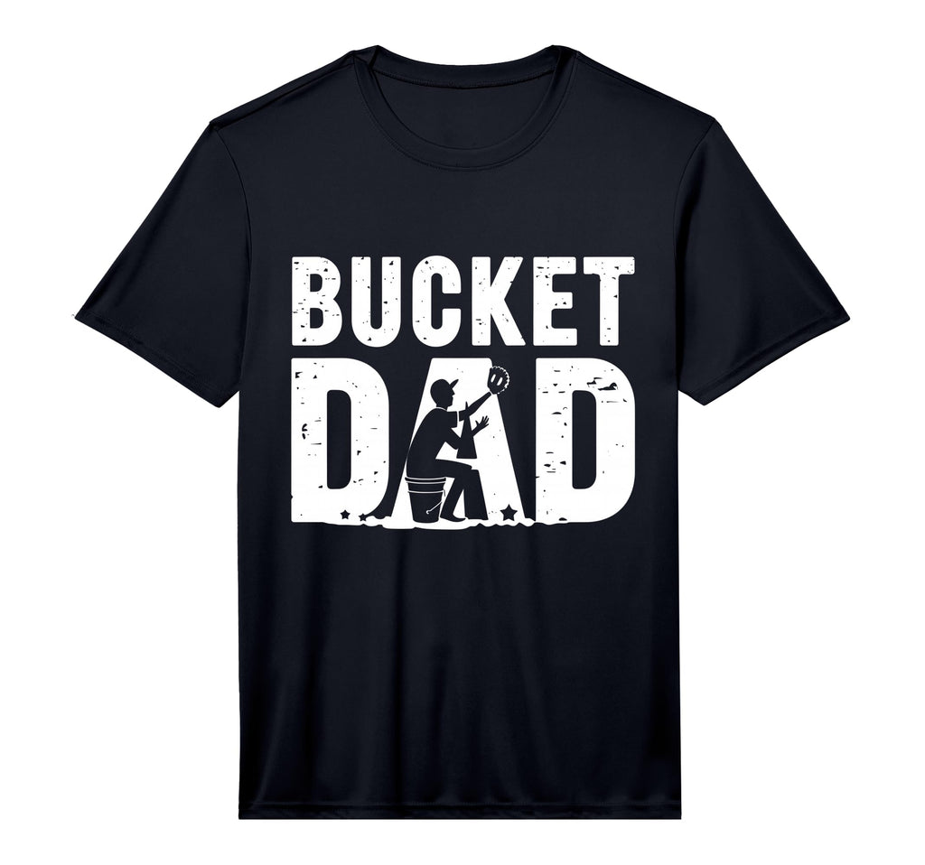 Bucket Dad Softball Baseball Game T-Shirt - Fun Novelty Design Unisex - T-Shirt, Sweatshirt, Hoodie