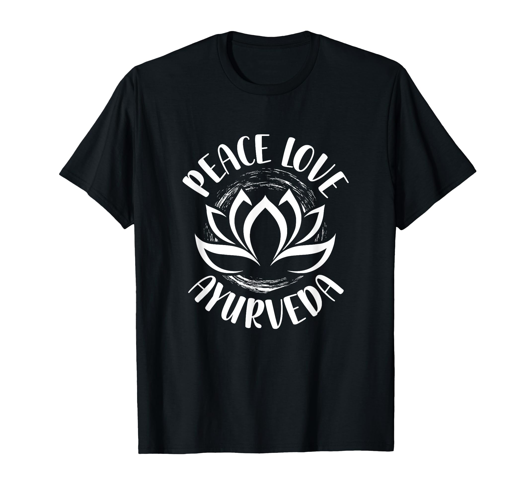Peace Love Ayurveda T-Shirt - Trendy Graphic for Adults - T-Shirt, Sweatshirt, Hoodie