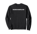 Majoring Manipulating Y2K Aesthetic Sweatshirt - Graphic Print Men Women - T-Shirt, Sweatshirt, Hoodie