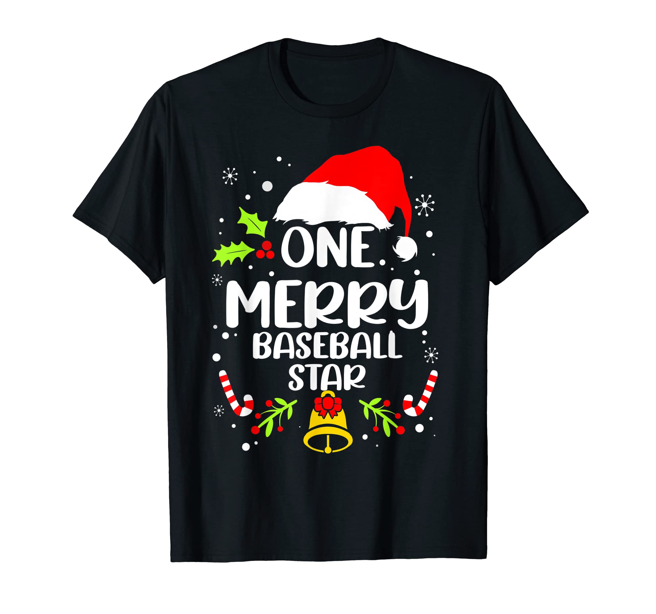 Baseball Star One Merry Baseball T-Shirt - Fun Novelty Design Men Women - T-Shirt, Sweatshirt, Hoodie