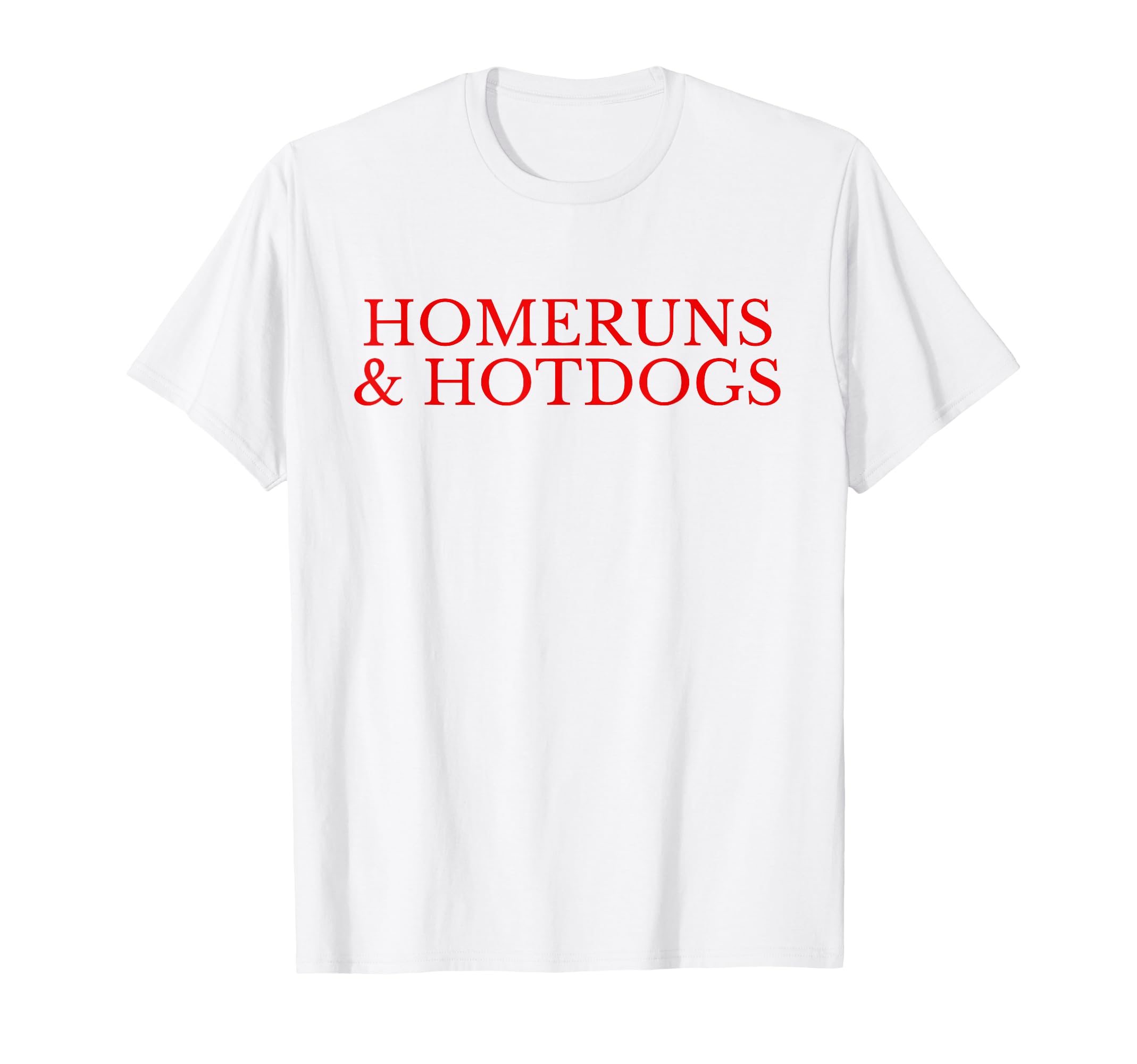 Homeruns And Hotdogs Baseball Mom T-Shirt - Aesthetic Graphic for Adults - T-Shirt, Sweatshirt, Hoodie