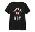 Thats My Jersey Number 44 Baseball Mom T-Shirt - Trendy Graphic for Adults - T-Shirt, Sweatshirt, Hoodie