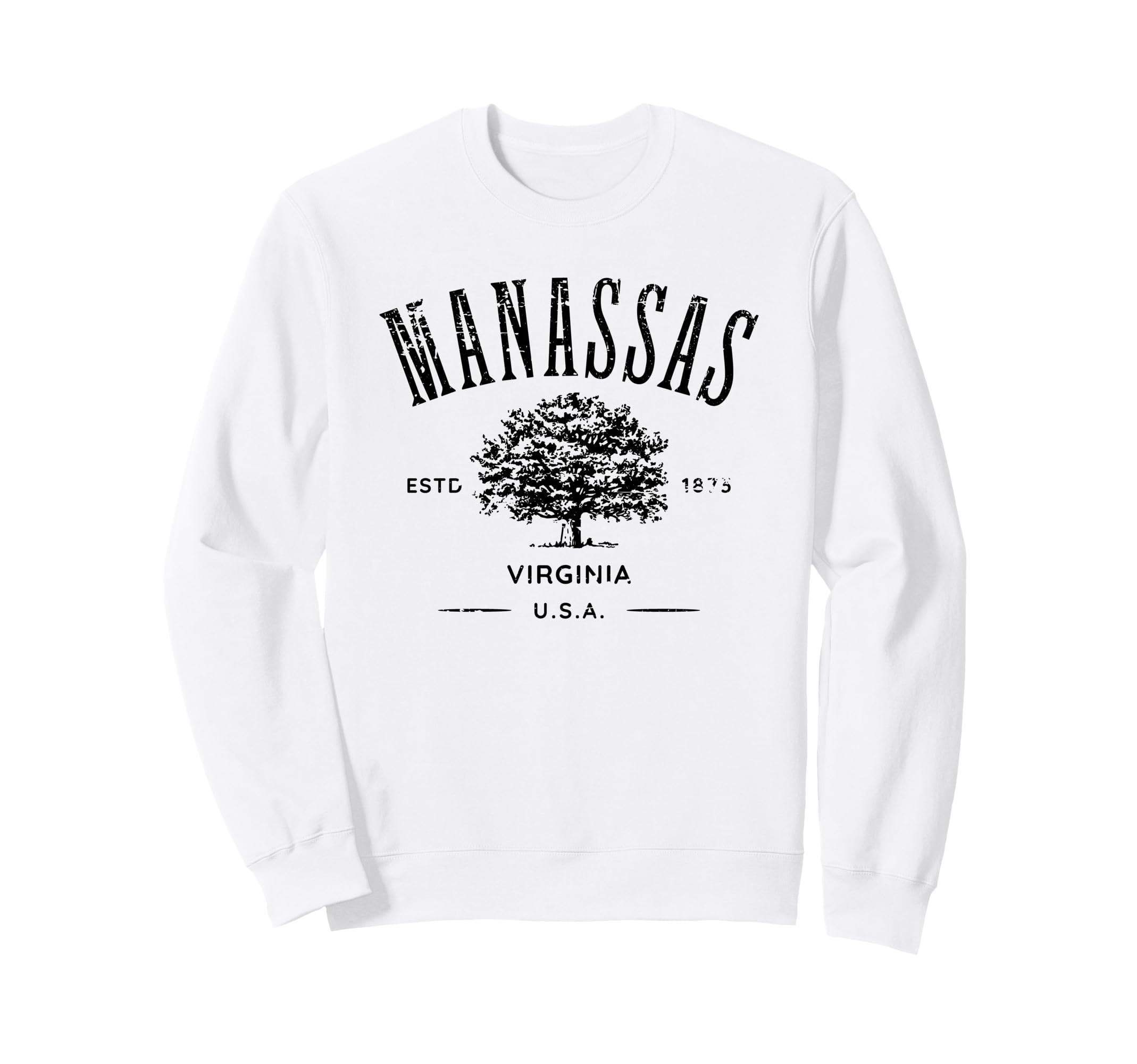 Manassas Virginia Distressed Souvenir Sweatshirt - Novelty Apparel Unisex - T-Shirt, Sweatshirt, Hoodie