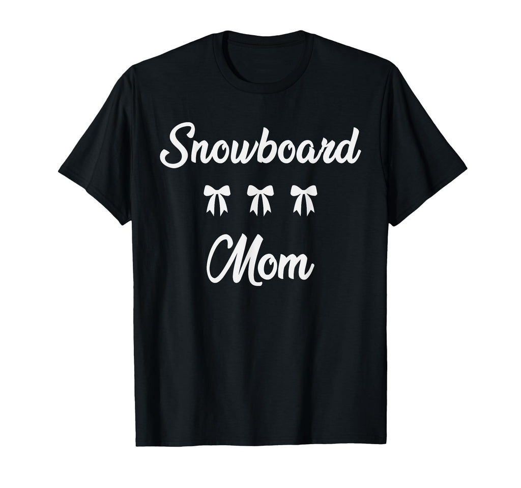 Snowboard Mom Snowboarder Sports Moms T-Shirt - Streetwear Style Men Women - T-Shirt, Sweatshirt, Hoodie